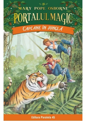 Capcane in jungla. Portalul magic nr. 19 Editia a II-a (IV-05)