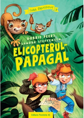 Elicopterul-papagal - Clubul Exploratorilor vol 3