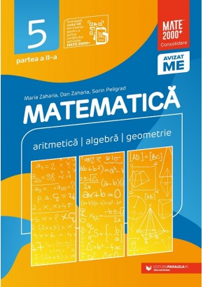 Matematica Aritmetica, algebra, geometrie clasa a V-a consolidare partea a II-a, editia a XI-a