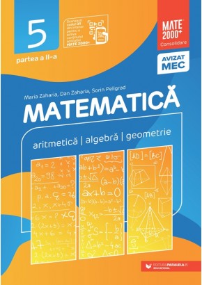 Matematica Aritmetica, algebra, geometrie Clasa a V-a, partea a II-a Consolidare Editia a XIV-a 2025 - 2026