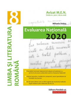 Limba si literatura romana. Evaluarea Nationala 2020. Clasa a VIII-a
