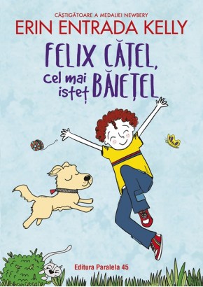 Felix Catel, cel mai istet baietel