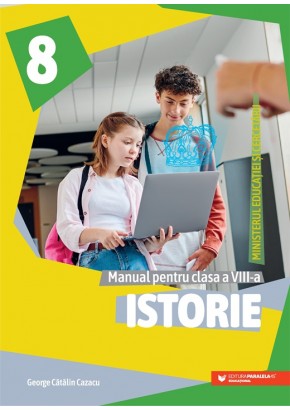 Istorie manual pentru clasa a VIII-a Editia 2025