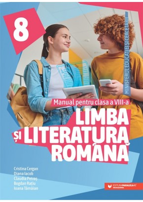 Limba si literatura romana manual pentru clasa a VIII-a Editia 2025