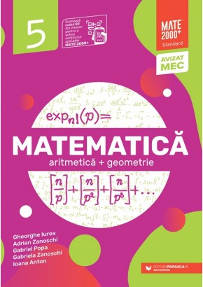 Matematica Aritmetica, geometrie Clasa a V-a Mate 2000 Standard Editia a V-a 2025 - 2026