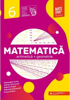 Matematica aritmetica, geometrie clasa a VI-a Standard