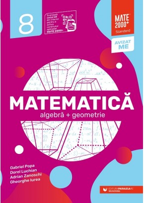 Matematica Algebra, geometrie clasa a VIII-a Standard Editia a V-a