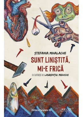 Sunt linistita, mi-e frica