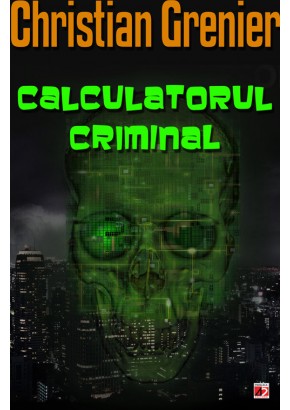 Calculatorul criminal