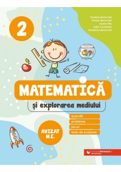 Matematica si explorarea mediului exercitii, probleme, jocuri, teste de evaluare clasa a II-a, editata a II-a