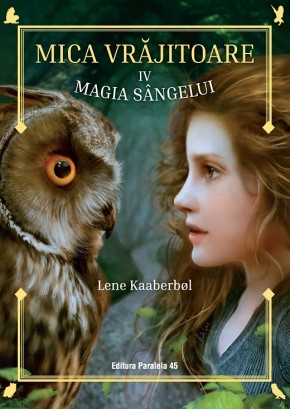 Mica vrajitoare Volumul al IV-lea: Magia sangelui