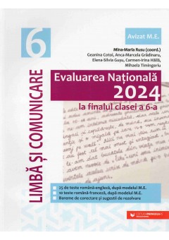 Evaluarea Nationala 2024 la finalul clasei a VI-a Limba si comunicare