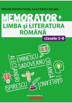 Memorator de limba si literatura romana pentru clasele V-VIII