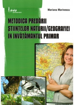 Metodica predarii stiintelor naturii/geografiei in invatamantul primar