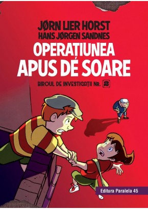 Biroul de investigatii nr. 2. Operatiunea Apus de soare (editie cartonata) (bi-08)