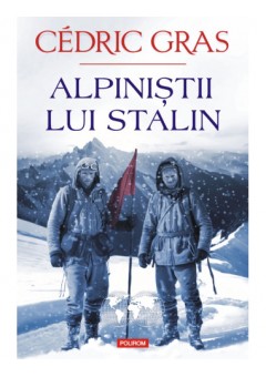 Alpinistii lui Stalin