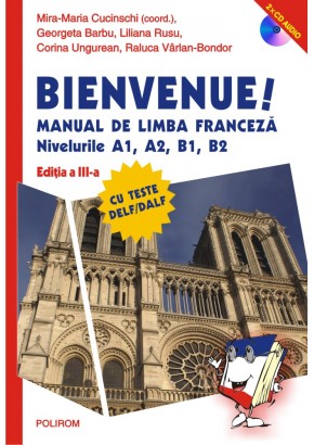 Bienvenue! Manual de limba franceza 