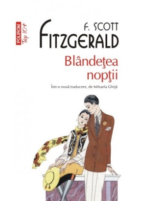 Blandetea noptii - (editie de buzunar, traducere noua)