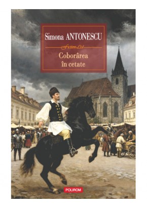 Coborarea in cetate