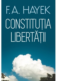 Constitutia libertatii..
