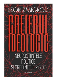 Creierul ideologic..