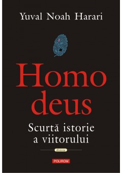 Homo Deus Scurta istorie..