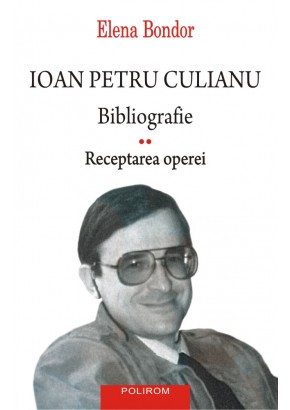 Ioan Petru Culianu Bibliografie 2: Receptarea operei
