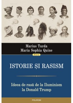 Istorie si rasism - Ideea de rasa de la Iluminism la Donald Trump