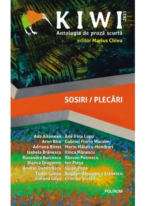 KIWI, 2021  Antologia de proza scurta Sosiri / Plecari