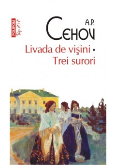 Livada de visini • Trei surori (editie de buzunar) T10