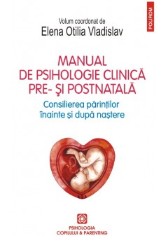 Manual de psihologie clinica pre- si postnatala