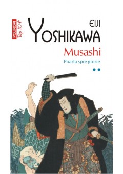 Musashi Poarta spre glorie (vol. II, editie de buzunar)