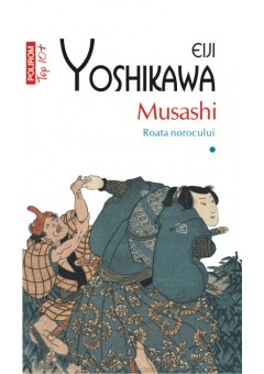 Musashi Roata norocului (vol. I, editie de buzunar)