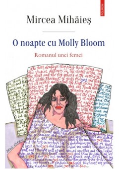 O noapte cu Molly Bloom Romanul unei femei