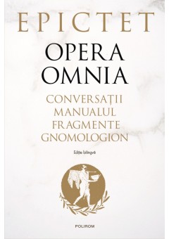 Opera omnia Conversatii • Manualul • Fragmente • Gnomologion