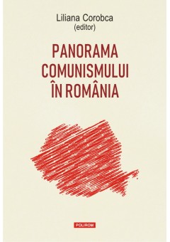 Panorama comunismului in Romania