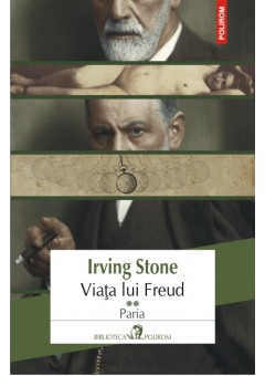 Viata lui Freud Vol II: ..
