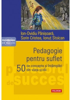 Pedagogie pentru suflet..