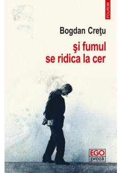 si fumul se ridica la cer
