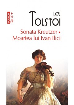 Sonata Kreutzer, Moartea lui Ivan Ilici (editie de buzunar)