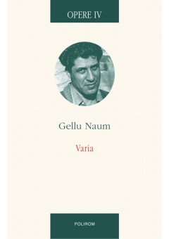 Opere IV Varia Gellu Naum
