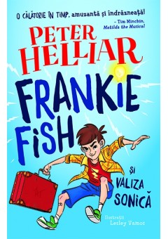 Frankie Fish si Valiza Sonica vol 1