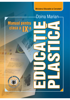 Educatie plastica Manual pentru clasa a IX-a