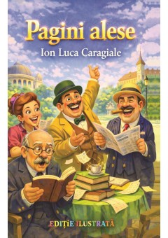 Pagini alese ( Caragiale )