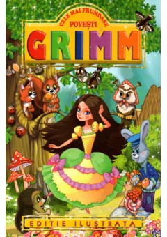 Cele mai frumoase povesti Grimm