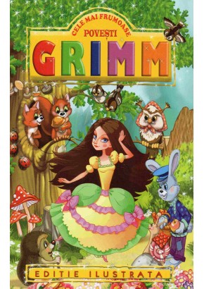Cele mai frumoase povesti Grimm