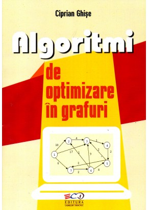 Algoritmi de optimizare in grafuri