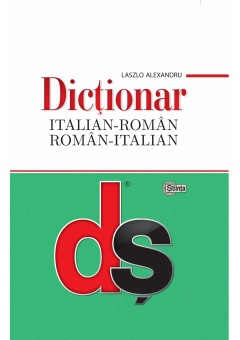 Dicţionar italian-român, român-italian. Ediţia a II-a revăzută şi completată cu minighid de conversaţie