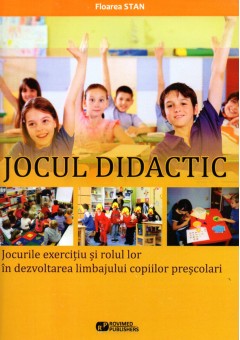 Jocul didactic. Jocurile exercitiu si rolul lor in dezvoltarea limbajului copiilor prescolari