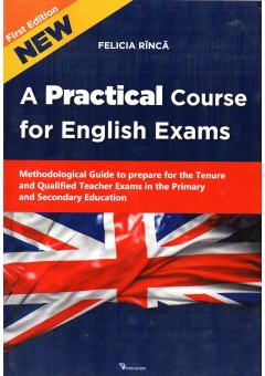 A Practical Course for English Exams